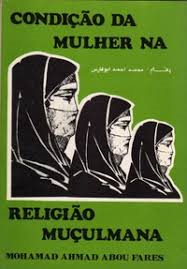 Condicoes Da Mulher Na Religiao Muculmana