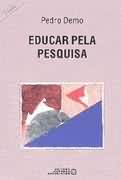 Educar Pela Pesquisa