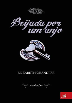 Beijada Por Um Anjo 5 - Revelacoes