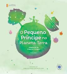 O Pequeno Principe No  Planeta  Terra V.01