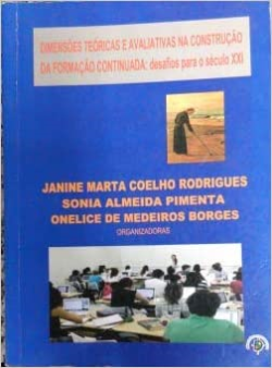Dimensoes Teoricas E Avaliativas Na Construcao Da Formacao Continuada - Desafios Para O Seculo Xxi