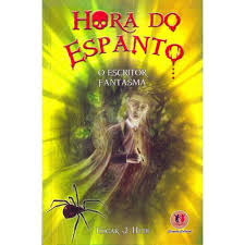 Hora Do Espanto - O Escritor Fantasma