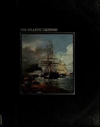 The Atlantic Crossing