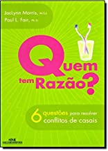 Quem Tem Razao?