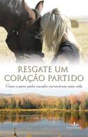 Resgate Um Coracao Partido