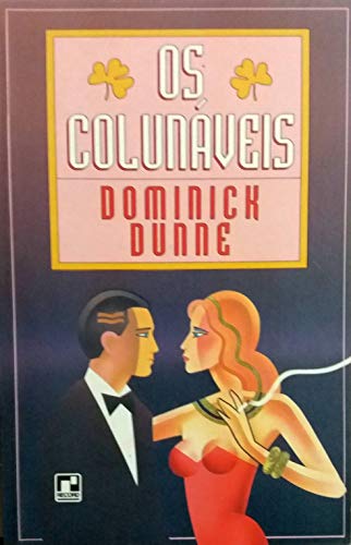 Colunaveis, Os