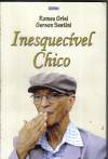 Inesquecivel Chico