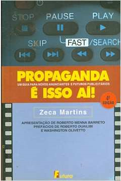 Propaganda E Isso Ai