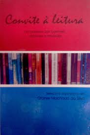 Convite A Leitura - Um Passeio Por Poemas Cronicas E Musicas
