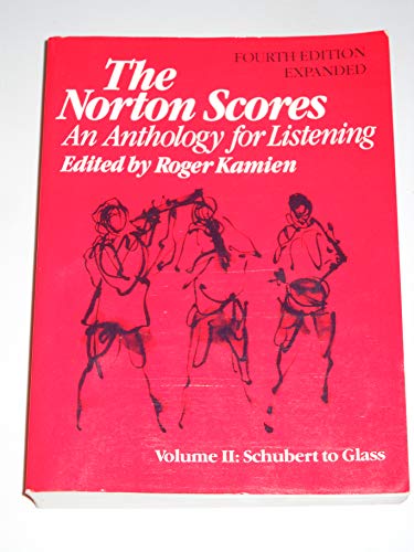 The Norton Scores an anthology for Listening V. II - Schubert to Glass