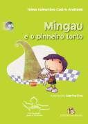 Mingau E O Pinheiro Torto - Sem Cd