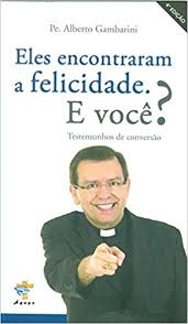 Eles Encontraram A Felicidade. E Voce?