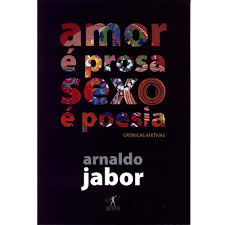 Amor E Prosa Sexo E Poesia - Cronicas Afetivas