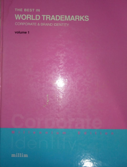 The Best In World Trademarks : Corporate And Brand Identity V.1