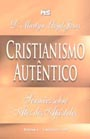 Cristianismo Autentico V. 4 Capitulo 7: 1-29 Sermoes Sobre Atos Dos Apostolos