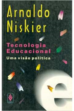 Tecnologia Educacional - Uma Visao Politica