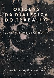 Origens Da Dialetica Do Trabalho