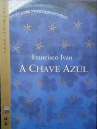 A Chave Azul - Autografado