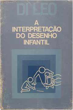A Interpretação Do Desenho Infantil