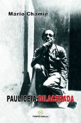 Pauliceia Dilacerada - Autografado