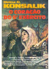 O Coracao Do 6º Exercito