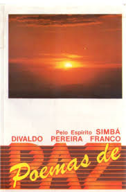 Poemas De Paz - Pelo Espirito Simba