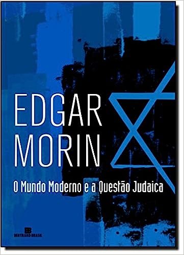 Mundo Moderno E A Questao Judaica