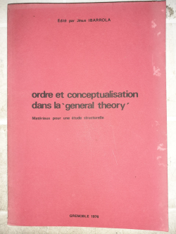 Ordre Et Conceptualisation Dans La General Theory - Materiaux Pour Une Etude Struturelle