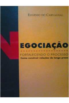 Negociacao Fortalecendo O Processo