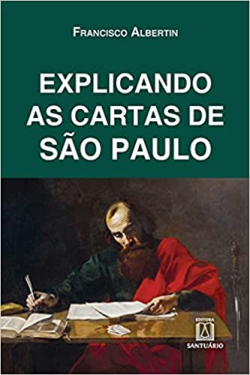 Explicando As Cartas De Sao Paulo