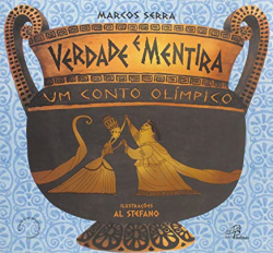 Verdade E Mentira - Um Conto Olimpico