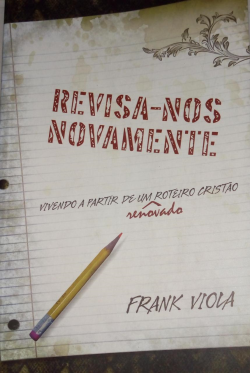 Revisa-nos Novamente: Vivendo A Partir De Um Roteiro Critao