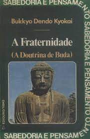A Fraternidade - A Doutrina De Buda