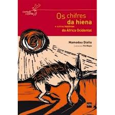 Chifres Da Hiena, Os - E Outras Historias Da Hiena