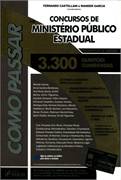 Como Passar Em Concursos De Ministerio Publico Estadual