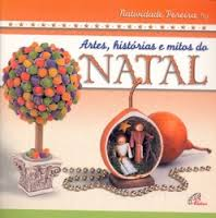 Artes, Historias E Mitos Do Natal