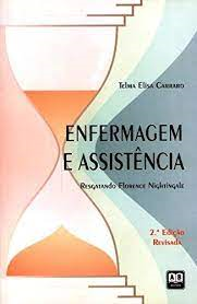 Enfermagem E Assistencia - Resgatando Florence Nightingale