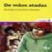 De Maos Atadas - Serie Sinal Aberto