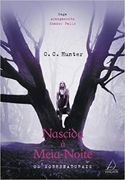 Nascida A Meia-noite - Os Sobrenaturais