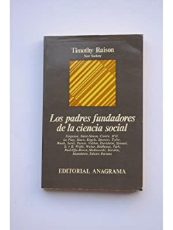 Los Padres Fundadores De La Ciencia Social