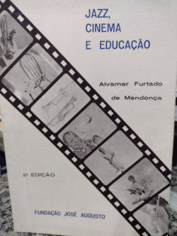 Jazz Cinema E Educacao