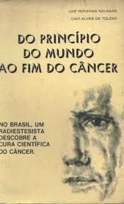 Do Principio Do Mundo Ao Fim Do Cancer