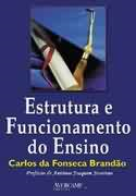 Estrutura E Funcionamento Do Ensino