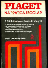Piaget Na Pratica Escolar