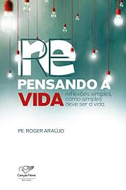 Repensando A Vida
