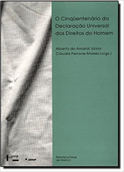 Cinquentenario Da Declaracao Universal Dos Direitos Do Homem - Colecao Biblioteca Edusp De Direito