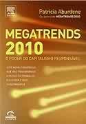 Megatrends 2010 - O Poder Do Capitalismo Responsavel