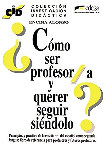Como Ser Profesor / A Y querer seguir siendolo