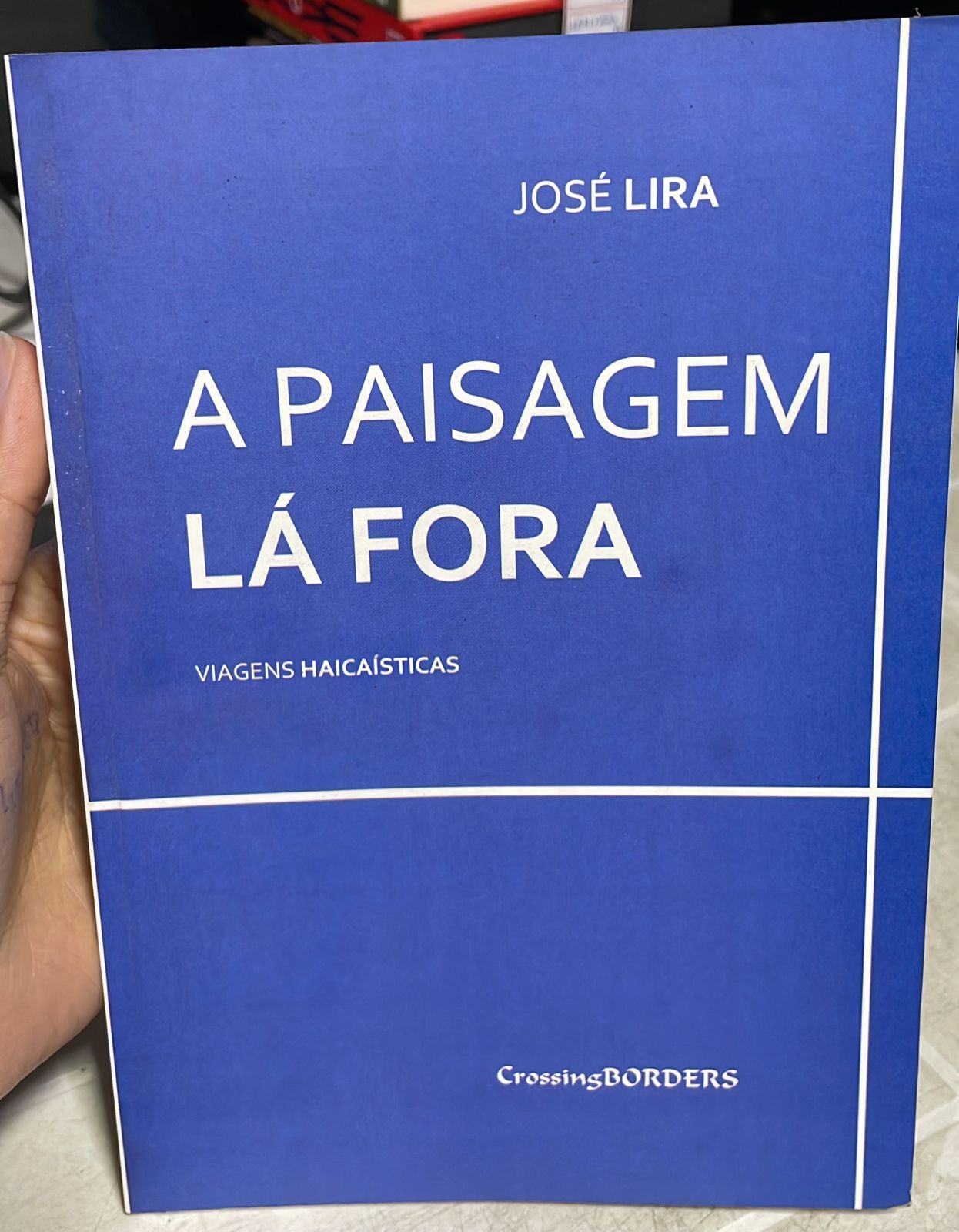 a paisagem la fora - viagens haicaisticas