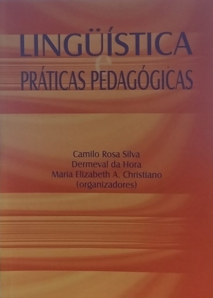 Linguistica E Praticas Pedagogicas